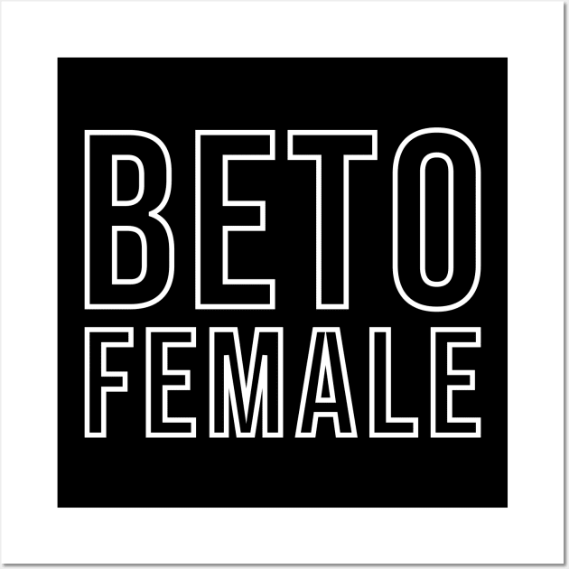 Beto Female Wall Art by n23tees